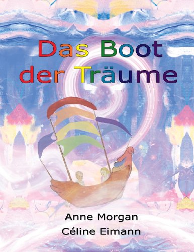 Cover for Anne Morgan · Das Boot der Traume (Paperback Book) [German edition] (2018)