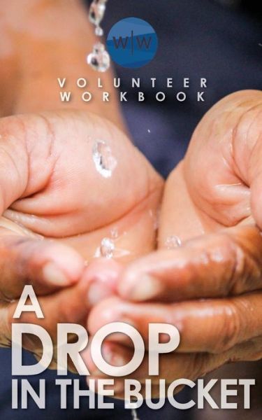 Cover for A Drop In The Bucket 2 (Paperback Book) (2015)