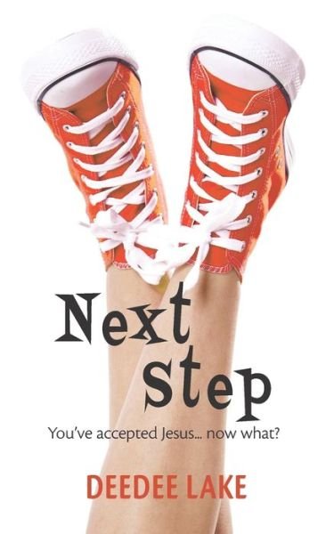 Cover for Deedee Lake · Next Step (Pocketbok) (2020)