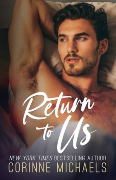 Cover for Corinne Michaels · Return to Us (Paperback Book) (2021)