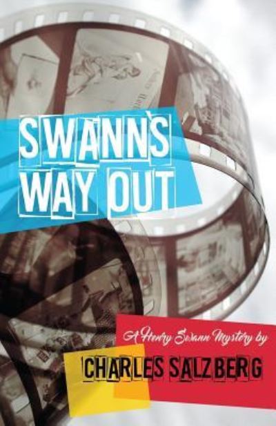 Cover for Charles Salzberg · Swann's Way Out (Paperback Book) (2017)