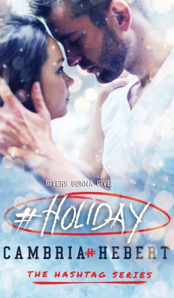 Cover for Cambria Hebert · #Holiday (Hardcover Book) (2015)