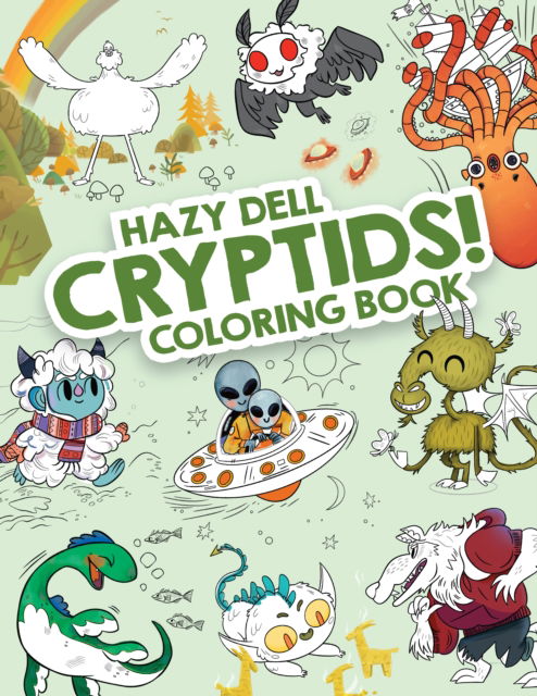 Cover for Hazy Dell Cryptids! - Hazy Dell Coloring Books (Paperback Book) (2025)