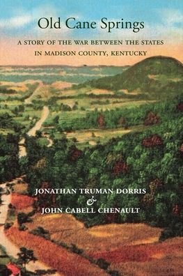 Cover for Jonathan Truman Dorris · Old Cane Springs (Book) (2023)