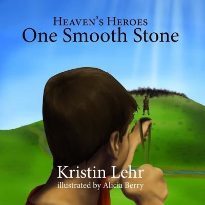 Cover for Kristin Lehr · One Smooth Stone (Paperback Book) (2019)