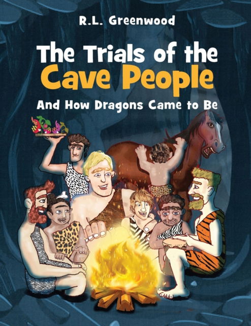 Cover for R L Greenwood · The Trials of the Cave people (Paperback Book) (2020)