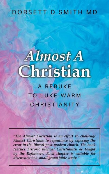 Cover for Dorsett D Smith · Almost a Christian (Paperback Book) (2021)