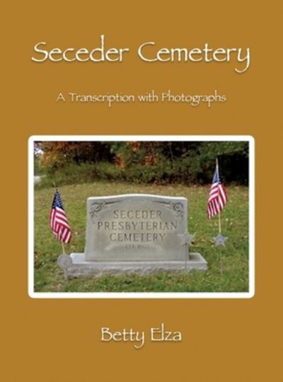 Cover for Betty Elza · Seceder Cemetery (Book) (2023)
