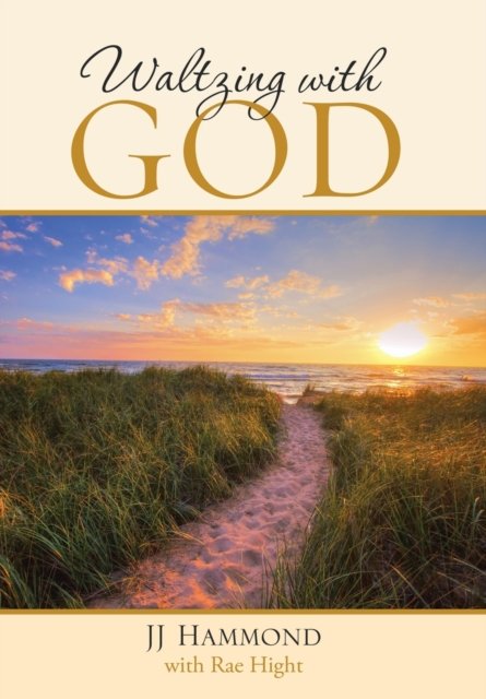 Cover for Jj Hammond · Waltzing with God (Hardcover bog) (2019)