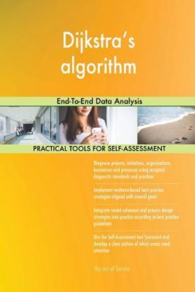 Dijkstra's algorithm - Gerard Blokdyk - Libros - Createspace Independent Publishing Platf - 9781983833540 - 14 de enero de 2018