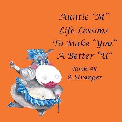 Cover for Jill Weber · Auntie M Life Lessons to Make You a Better U (Paperback Book) (2018)