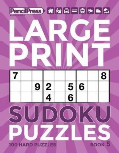 Cover for Adults Activity Books · Large Print Sudoku Puzzles Book 5 (Pocketbok) (2018)