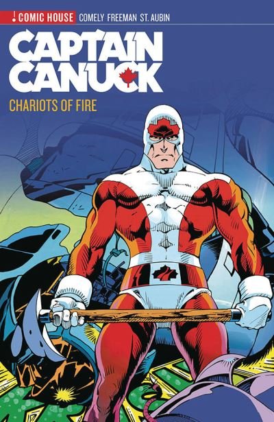 Cover for Richard Comely · Captain Canuck Archives Volume 2- Chariots of Fire - CAPTAIN CANUCK ARCHIVES (Paperback Book) (2024)