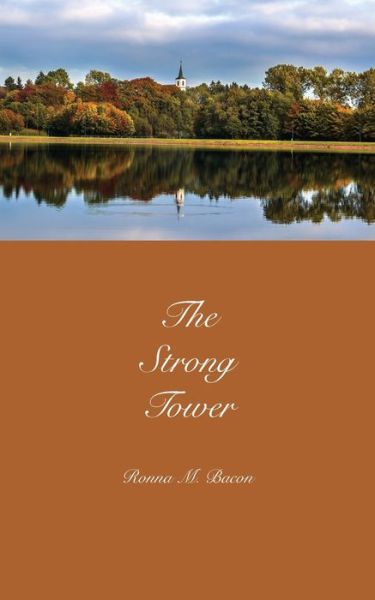 Cover for Ronna M Bacon · The Strong Tower (Paperback Book) (2019)