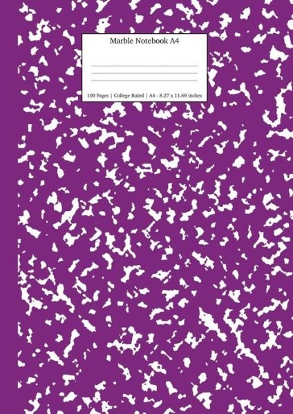 Cover for Young Dreamers Press · Marble Notebook A4: Purple Marble College Ruled Journal - School Exercise Books a4 (Paperback Book) (2019)