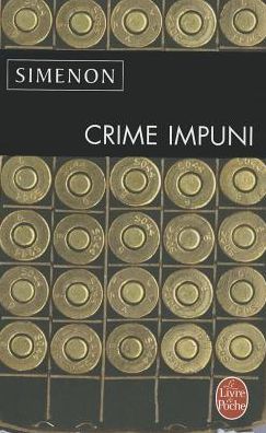 Cover for Georges Simenon · Crime impuni (Paperback Book) [French edition] (2009)