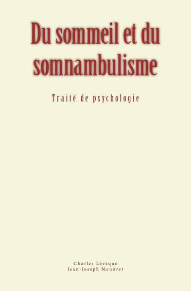 Cover for Jean-Joseph Menuret · Du Sommeil Et Du Somnambulisme (Paperback Book) (2018)