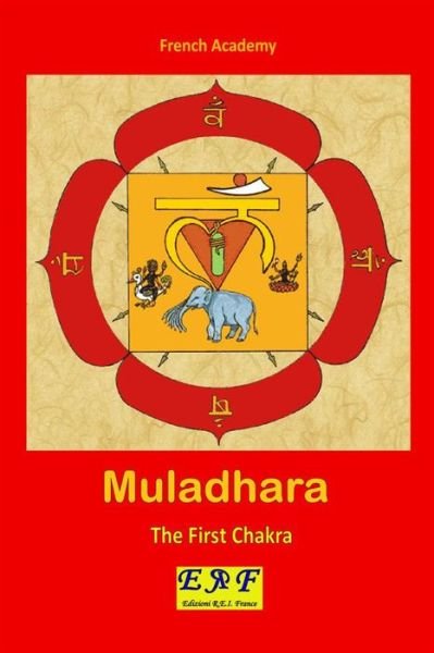 Cover for French Academy · Muladhara - The First Chakra (Paperback Bog) (2019)