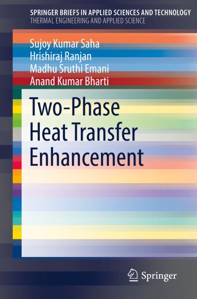 Cover for Saha · Two Phase Heat Transfer Enhancement (Book) [1st ed. 2020 edition] (2019)