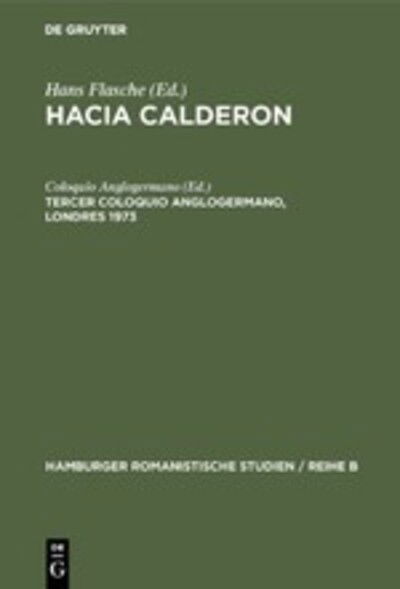 Cover for Hans Flasche · Tercer Coloquio Anglogermano, Londres 1973 (Hardcover Book) (1976)