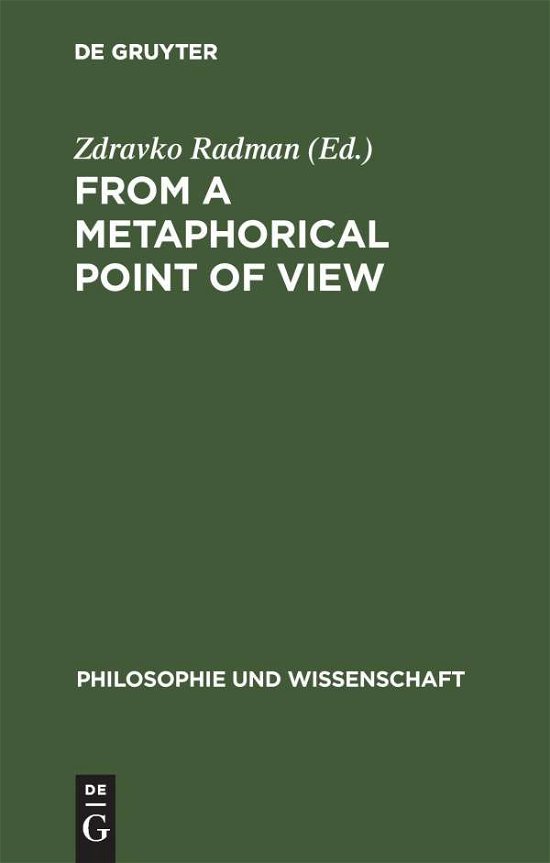 Cover for Zdravko Radman · From a Metaphorical Point of View (Reprint 2015) (Gebundenes Buch) (1995)