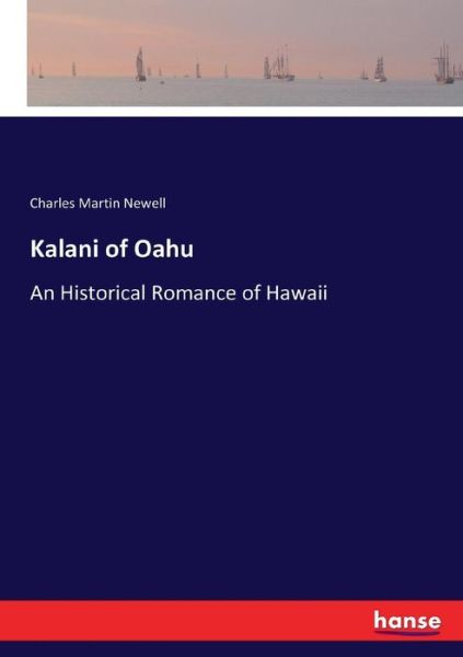 Cover for Newell · Kalani of Oahu (Book) (2017)