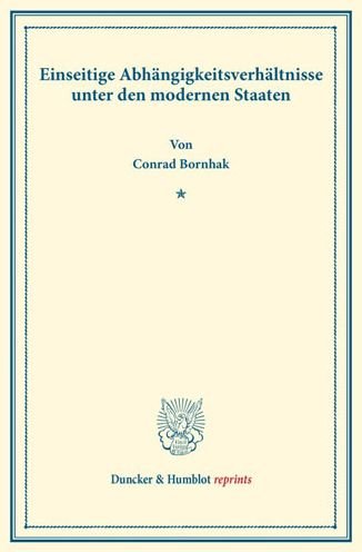 Cover for Bornhak · Einseitige Abhängigkeitsverhält (Book) (2016)