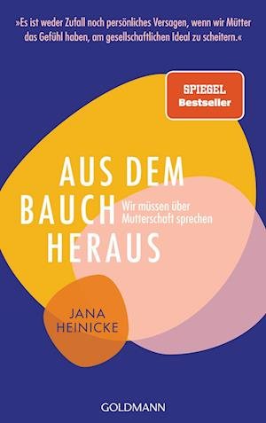 Cover for Jana Heinicke · Aus dem Bauch heraus (Book) (2022)