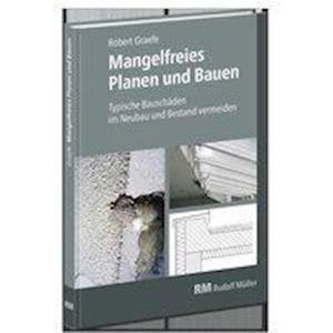 Cover for Graefe · Mangelfreies Planen und Bauen (Book)