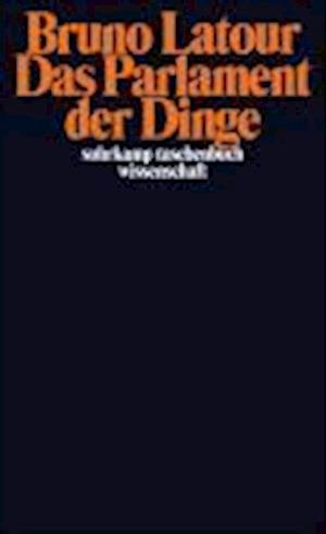 Cover for Bruno Latour · Suhrk.TB Wi.1954 Latour.Parlament.Dinge (Bog)