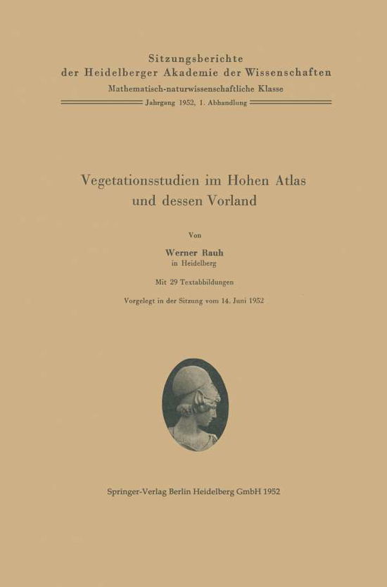 Cover for W Rauh · Vegetationsstudien Im Hohen Atlas Und Dessen Vorland (Paperback Book) [1952 edition] (1952)