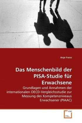Cover for Franz · Das Menschenbild der PISA-Studie (Book)