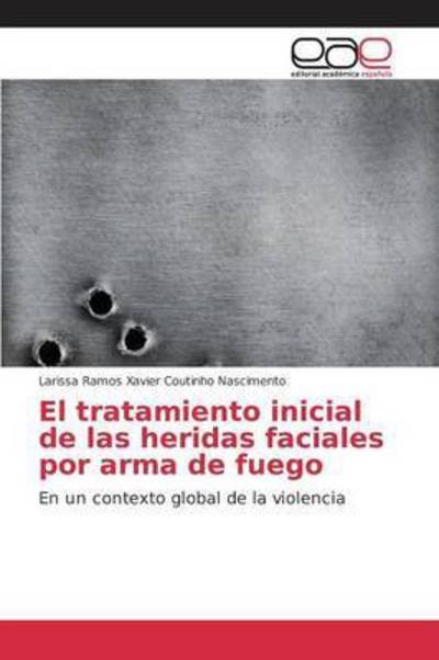 Cover for Nascimento · El tratamiento inicial de la (Buch) (2015)