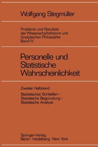 Cover for Wolfgang Stegmuller · Personelle Und Statistische Wahrscheinlichkeit - Probleme Und Resultate Der Wissenschaftstheorie Und Analytischen Philosophie (Paperback Book) [Softcover Reprint of the Original 1st Ed. 1973 edition] (2011)