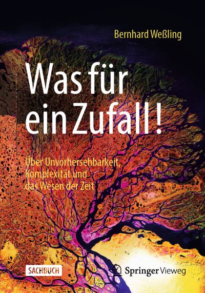 Cover for Bernhard Weßling · Weßling:was Für Ein Zufall! (Book) (2022)