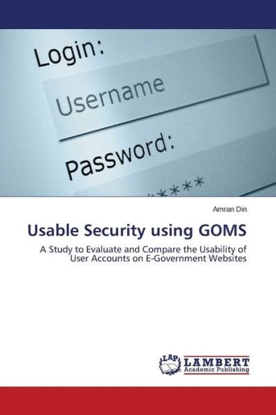 Cover for Din Amran · Usable Security Using Goms (Paperback Book) (2015)