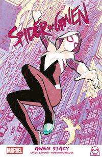 Cover for Latour · Spider-Gwen: Gwen Stacy (Book)