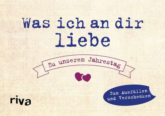 Cover for Reinwarth · Was ich an dir liebe - Zu uns (Book)