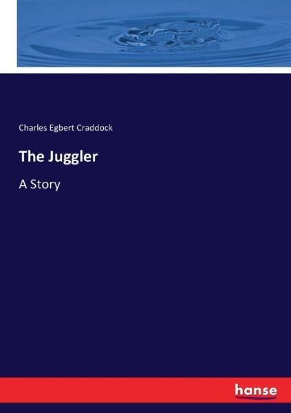 Cover for Craddock · The Juggler (Book) (2017)