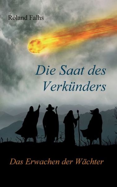 Cover for Falhs · Die Saat des Verkünders (Book) (2019)