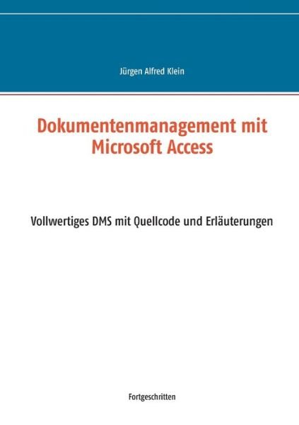 Cover for Klein · Dokumentenmanagement mit Microsof (Buch) (2020)