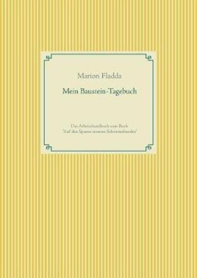 Mein Baustein-Tagebuch - Fladda - Boeken -  - 9783752851540 - 7 mei 2018