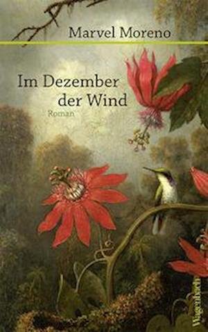 Cover for Marvel Moreno · Im Dezember der Wind (Bok) (2023)