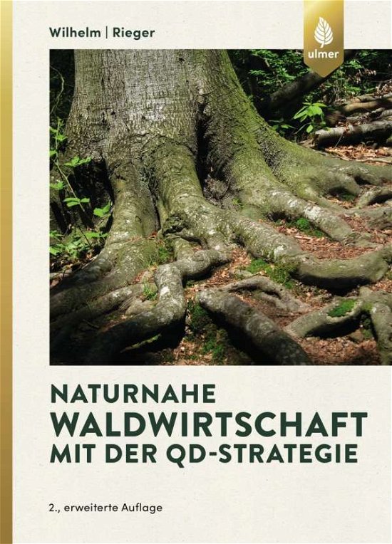 Cover for Wilhelm · Naturnahe Waldwirtschaft mit de (Bok)