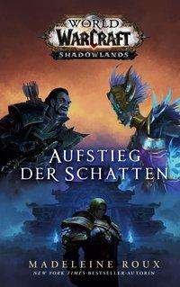 Cover for Roux · World of Warcraft: Aufstieg der Sc (Buch)
