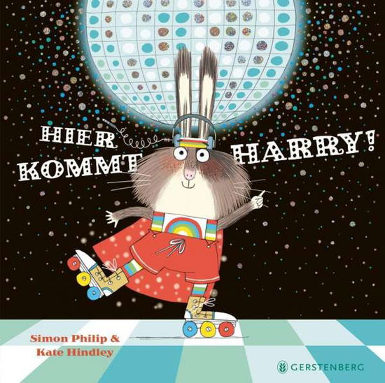 Hier kommt Harry! - Simon Philip - Bøger - Gerstenberg Verlag - 9783836960540 - 3. februar 2020