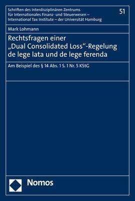 Cover for Lohmann · Rechtsfragen einer &quot;Dual Consol (Book) (2020)