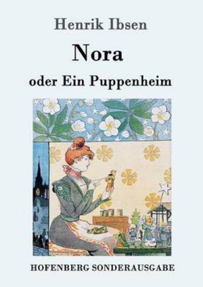 Cover for Henrik Ibsen · Nora oder Ein Puppenheim (Paperback Bog) (2016)