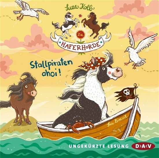 Cover for Suza Kolb · Die Haferhorde - Teil 5: Stallpiraten ahoi! (CD) [size L] (2016)