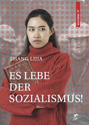 Cover for Lijia ZHANG · Es lebe der Sozialismus! (Book) (2023)